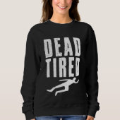 Dode tired trui (Voorkant)