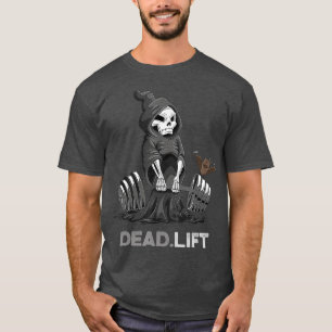 Dodelijke carrosserie Powerlift Funny Gym T-shirt