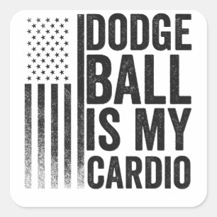 Dodgball Is My Cardio Grappig Patriottisch Amerika Vierkante Sticker