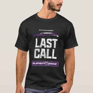 Dodge Charger Super Bee Laatste oproep T-shirt