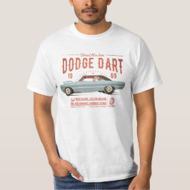 Dodge Dart Dragster Street Machine 1969 T-shirt