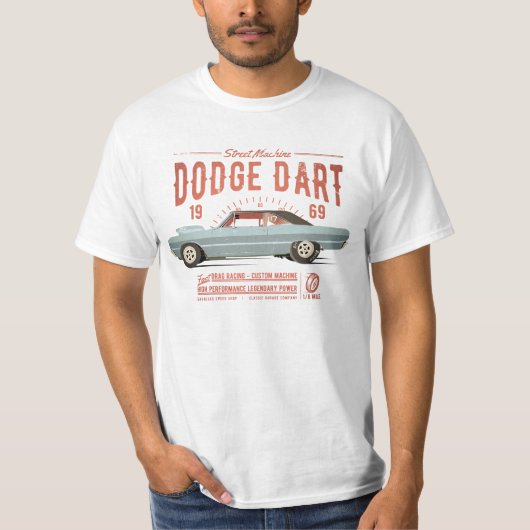 Dodge Dart Dragster Street Machine 1969 T-shirt (Voorkant)