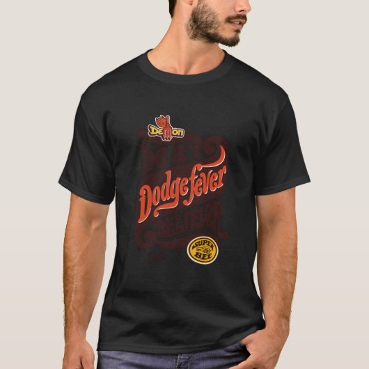 Dodge Fever Believer T-shirt (Voorkant)