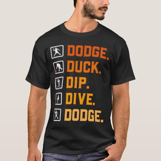 Dodgeball Ballgames Dip Duck Duck Dip Dive D T-shirt (Voorkant)