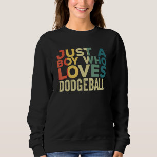 Dodgeball Player Apparel Dodge Ball Quote Trui