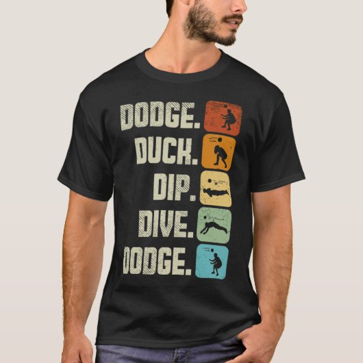 Dodgeball Team Sport Dodge Duck Dive Dodge ani T-shirt (Voorkant)