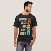 Dodgeball Team Sport Dodge Duck Dive Dodge ani T-shirt (Voorkant volledig)