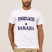 DODGIE EN BANANA T-SHIRT (Voorkant)
