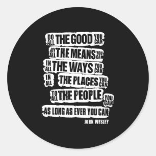 Doe al het goede dat je kunt, Motivatie en inspire Ronde Sticker