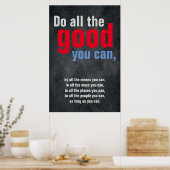 Doe al het goede dat u kunt Motivatie Quote Grey Poster (Keuken)