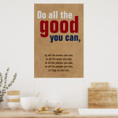 Doe al het goede wat je kunt Motivatie Quote Brown Poster (Keuken)