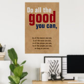 Doe al het goede wat je kunt Motivatie Quote Brown Poster (Thuiskantoor)