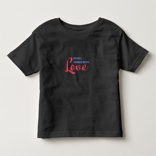 Doe alle dingen met liefde - Inspirerend quote Kinder Shirts (Voorkant)