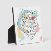 Doe alleen wat je hart je vertelt fotoplaat (Voorkant)