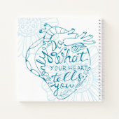 Doe alleen wat je hart je vertelt notitieboek (Achterkant)