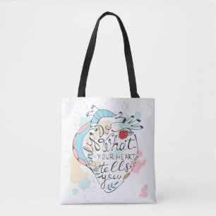 Doe alleen wat je hart je vertelt tote bag