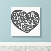 Doe alles met liefde canvas afdruk (Insitu (Houten vloer))