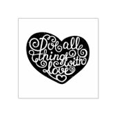 Doe alles met liefde rubberstempel (Afrduk)