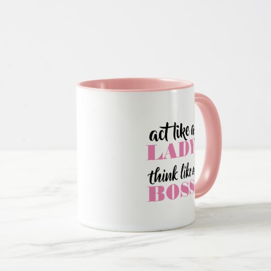 Doe als een dame, denk als een baas mok (Voorkant rechts)