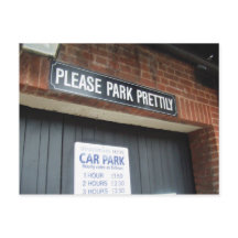 Doe alsjeblieft prettig parkeren! briefkaart