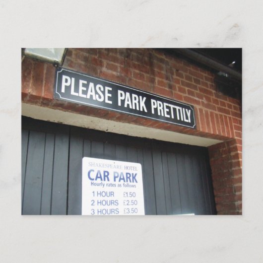 Doe alsjeblieft prettig parkeren! briefkaart (Voorkant)