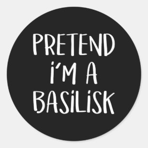 Doe alsof een Basilisk Kostuum Grappig Monster Hal Ronde Sticker