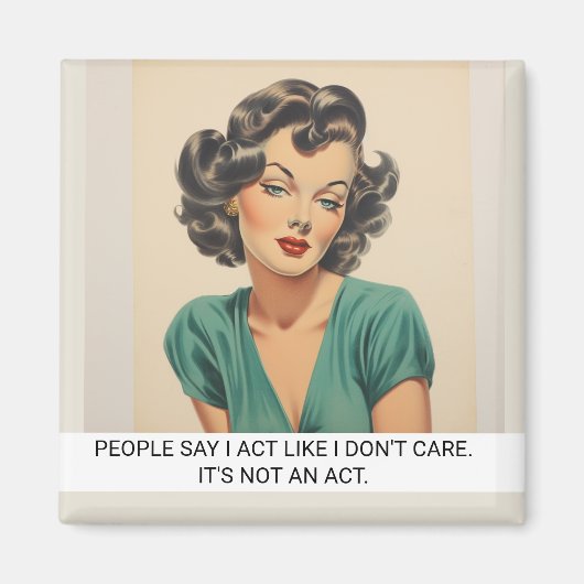 Doe alsof het me niks kan schelen, Gezegde van Ret Magneet (Voorkant)