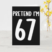 Doe alsof ik 67 Meme Zes Zeven Grappig 67 Hallowee Kaart (Gele Bloem)