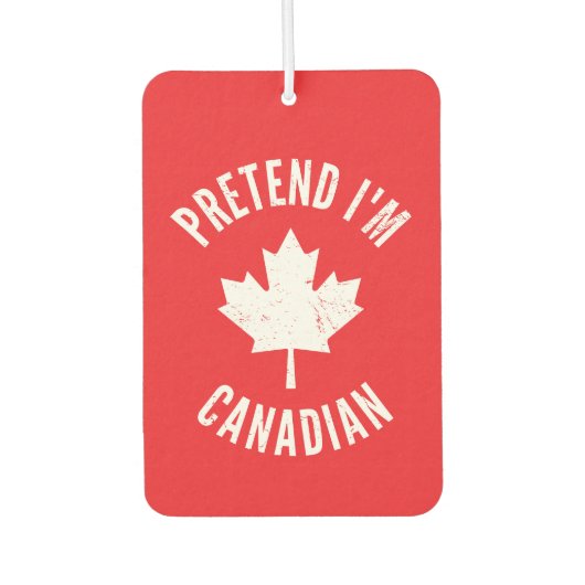 Doe alsof ik Canadees Canada Dag Canadese Hallowee Luchtverfrisser (Voorkant)