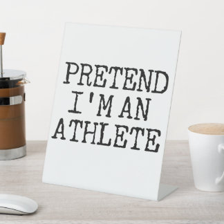 Doe alsof ik een atleet ben reclamebord met voetstuk