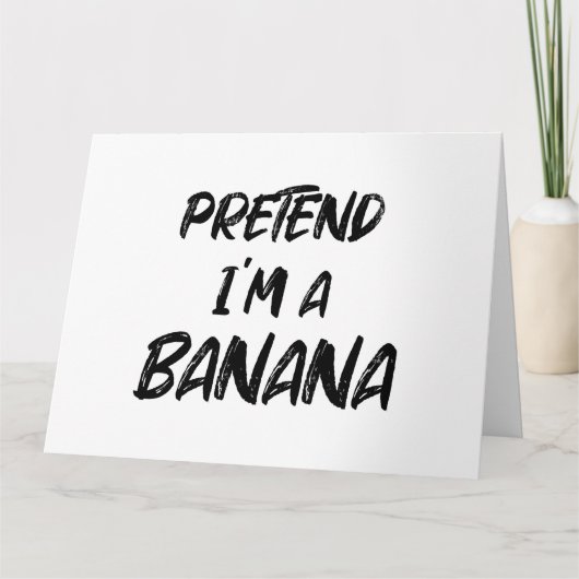 Doe alsof ik een banaan ben kaart (Voorkant)