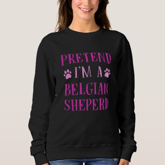 Doe alsof ik een Belgische herder ben Trui (Voorkant)