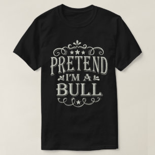 Doe alsof ik een Bull Lazy Easy Costume Halloween T-shirt