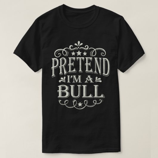 Doe alsof ik een Bull Lazy Easy Costume Halloween T-shirt (Design voorkant)