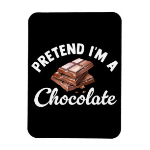 Doe alsof ik een chocoladereep ben magneet