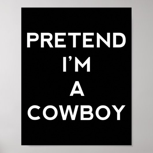 Doe alsof ik een cowboy ben Leuke Halloween Mannen Poster (Voorkant)