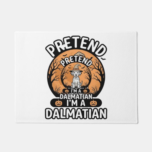 Doe alsof ik een Dalmatische Halloween hond ben Deurmat (Voorkant)