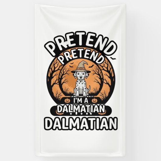 Doe alsof ik een Dalmatische Halloweenhond ben Spandoek (Verticaal)