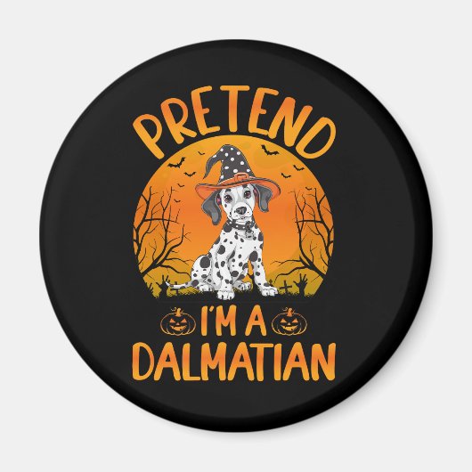 Doe alsof ik een Dalmatische Hond Halloween (1) Magneet (Voorkant)