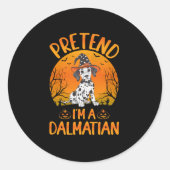 Doe alsof ik een Dalmatische Hond Halloween (1) Ronde Sticker (Voorkant)