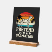 Doe alsof ik een Dalmatische Retro Hond ben Acryl Bord (Hoek)