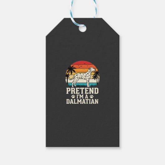 Doe alsof ik een Dalmatische Retro Hond ben Cadeaulabel (Voorkant)
