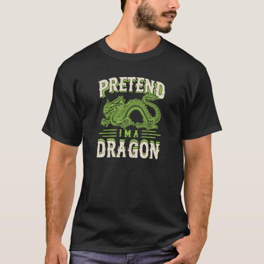 Doe alsof ik een draak ben Chinees Grappig Schatti T-shirt (Voorkant)