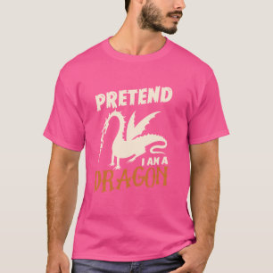 Doe alsof ik een Draken Draken Kostuum ben T-shirt