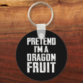 Doe alsof ik een drakenfruitkostuum ben Dragon Fru Sleutelhanger (Voorkant)