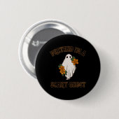 Doe alsof ik een enge geest Halloween kostuum 3 Ronde Button 5,7 Cm (Voorkant /achterkant)