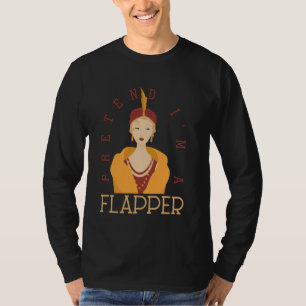 Doe alsof ik een flapper bobbed haar subcultuur Ha T-shirt