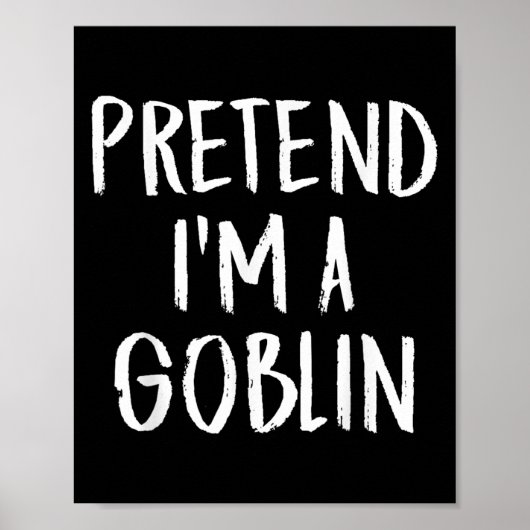 Doe alsof ik een Goblin Family grappig Halloween f Poster (Voorkant)