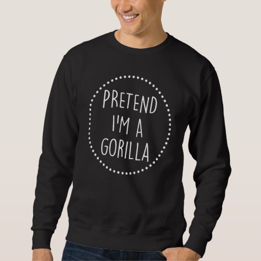 Doe alsof ik een gorilla Halloween kostuum ben Trui (Voorkant)