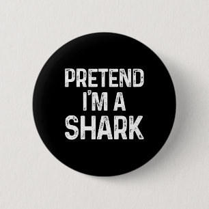 Doe alsof ik een haai ben last minute leuk Hallowe Ronde Button 5,7 Cm